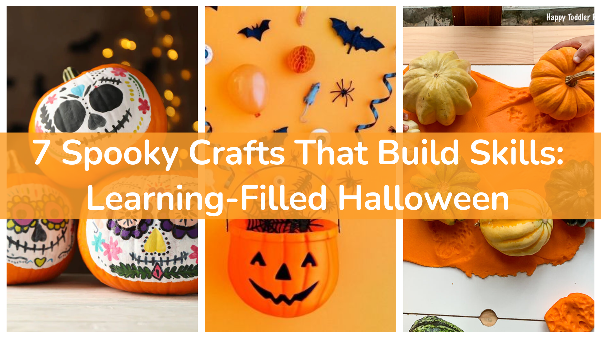 7 Spooky Crafts That Build Skills: Your Guide to a Learning-Filled Halloween